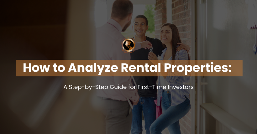 How to Analyze Rental Properties: A Step-by-Step Guide for First-Time Investors